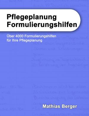 Cover of the book Pflegeplanung Formulierungshilfen by Christian Schlieder