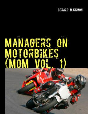 Book cover of Managers on Motorbikes (MoM Vol. 1)