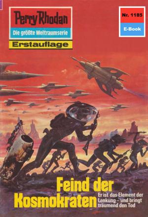 Cover of the book Perry Rhodan 1185: Feind der Kosmokraten by Hubert Haensel