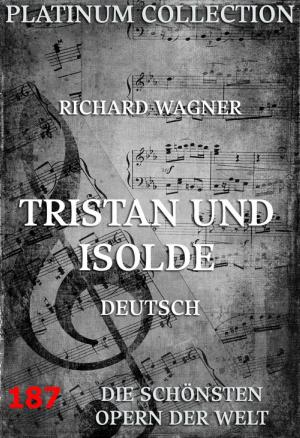 Cover of the book Tristan und Isolde by Harold Frederic