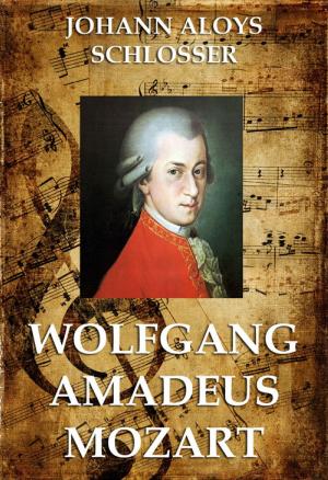 Cover of the book Wolfgang Amadeus Mozart by Eusebius Pamphilus