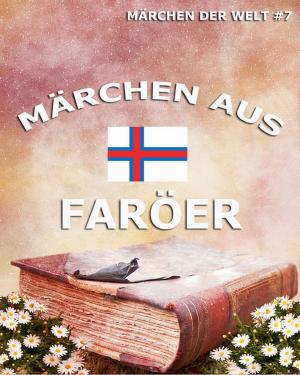 Cover of the book Märchen aus Faröer by Karl May