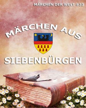 Cover of the book Märchen aus Siebenbürgen by John Calvin