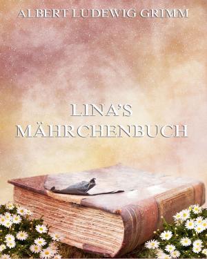 bigCover of the book Linas Mährchenbuch by 