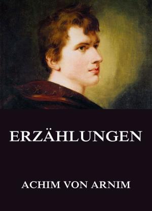 Cover of the book Erzählungen by Giuseppe Verdi, Francesco Maria Piave