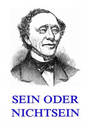 Cover of the book Sein oder Nichtsein by Arthur Conan Doyle