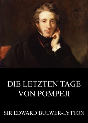 Cover of the book Die letzten Tage von Pompeji by Honoré de Balzac