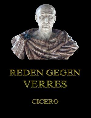 Cover of the book Reden gegen Verres by Christoph Martin Wieland