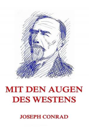 Cover of the book Mit den Augen des Westens by Jules Verne