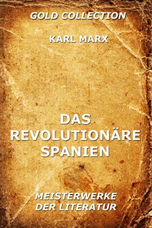 Cover of the book Das revolutionäre Spanien by A.E., George W. Russell