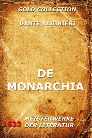 Cover of the book De Monarchia by Edward Bulwer-Lytton