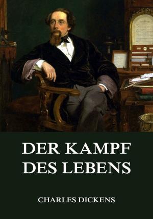Cover of the book Der Kampf des Lebens by Emanuel Swedenborg