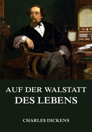 Cover of the book Auf der Walstatt des Lebens by John Calvin