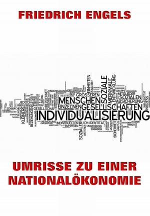 Cover of the book Umrisse zu einer Nationalökonomie by Karl Immermann