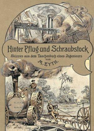 Cover of the book Hinter Pflug und Schraubstock by Karl May