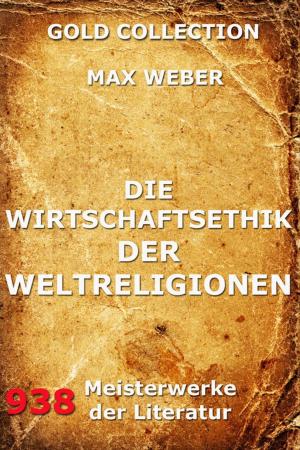 Book cover of Die Wirtschaftsethik der Weltreligionen
