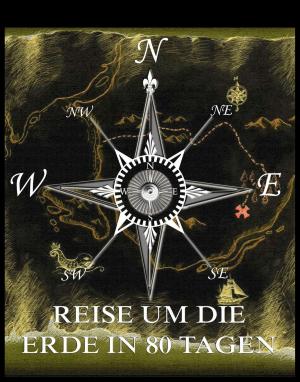 Cover of the book Reise um die Erde in 80 Tagen by Wilhelm Busch