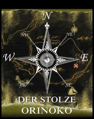 Cover of the book Der stolze Orinoko by H. G. Wells