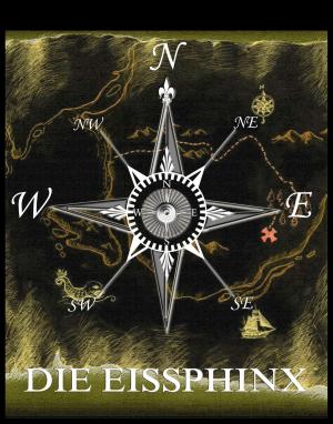 Cover of the book Die Eissphinx by Robert B. Ross, George B. Catlin