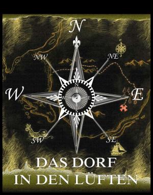 Cover of the book Das Dorf in den Lüften by Anthony Hope