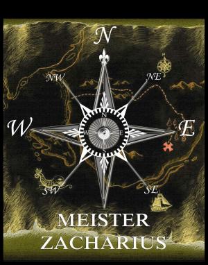 Cover of the book Meister Zacharius by Christoph Martin Wieland