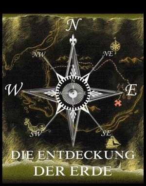 Cover of the book Die Entdeckung der Erde by Georg Ebers