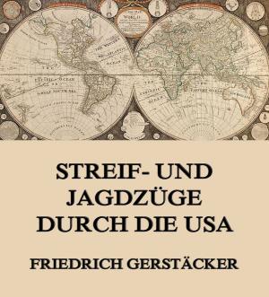 bigCover of the book Streif- und Jagdzüge durch die USA by 