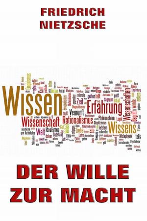Cover of the book Der Wille zur Macht by Elisabeth Werner