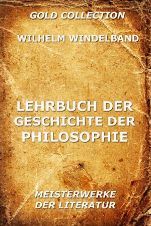 Cover of the book Lehrbuch der Geschichte der Philosophie by Calvin Henderson Wiley