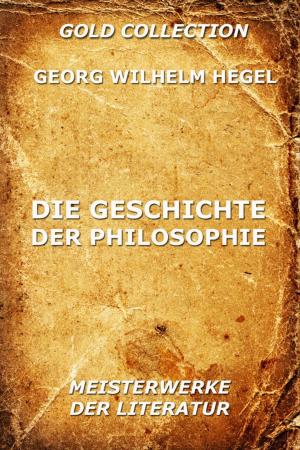 Cover of the book Die Geschichte der Philosophie by Carl von Clausewitz