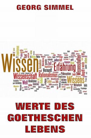 Cover of Werte des Goetheschen Lebens