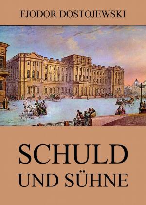 Cover of the book Schuld und Sühne by Friedrich Schiller