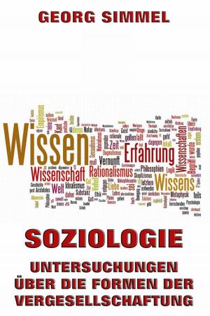 Cover of the book Soziologie - Untersuchungen über die Formen der Vergesellschaftung by Gioacchino Rossini, Giuseppe Maria Foppa