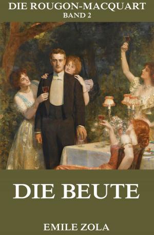 Cover of the book Die Beute by Honoré de Balzac