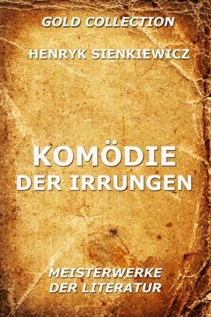 Cover of the book Komödie der Irrungen by Jacques Offenbach, Hector Jonathan Cremieux