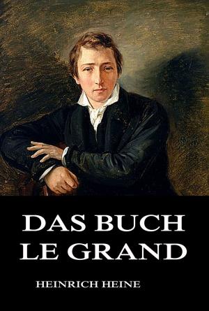 Cover of the book Das Buch Le Grand by E.T.A. Hoffmann