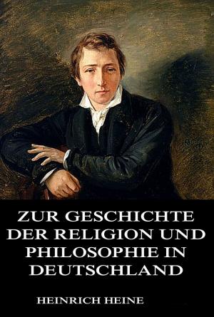 Cover of the book Zur Geschichte der Religion und Philosophie in Deutschland by John Gibson Lockhart