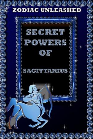 Cover of Zodiac Unleashed - Sagittarius