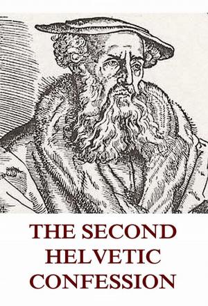 Cover of the book The Second Helvetic Confession by John Calvin