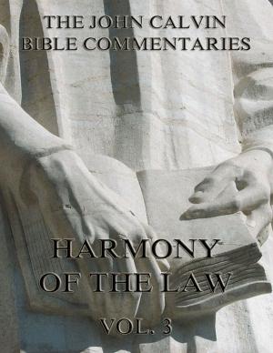Cover of John Calvin's Commentaries On The Harmony Of The Law Vol. 3