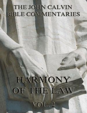 Cover of John Calvin's Commentaries On The Harmony Of The Law Vol. 2