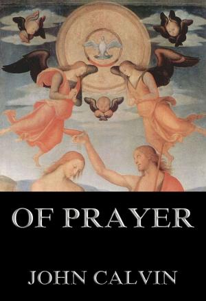 Cover of the book Of Prayer by Adalbert Kuhn
