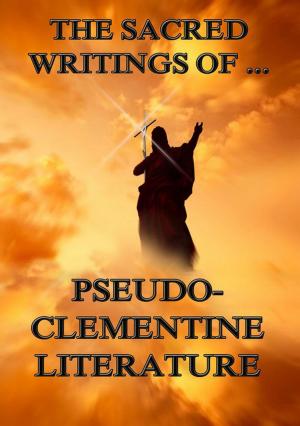 Cover of the book The Sacred Writings of Pseudo-Clementine Literature by Friedrich Maximilian Klinger