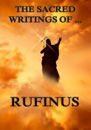 Cover of the book The Sacred Writings of Rufinus by Julius Wolff