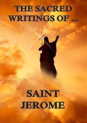 Cover of The Sacred Writings of Saint Jerome