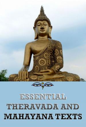 Cover of the book Essential Theravada And Mahayana Texts by Geshe Kelsang Gyatso