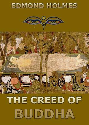 Cover of the book The Creed of Buddha by Manly P. Hall