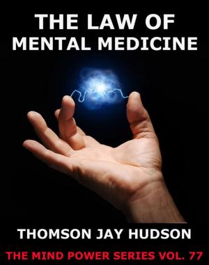Book cover of The Law Of Mental Medicine