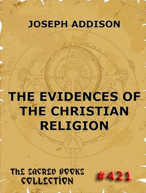 Cover of the book The Evidences Of The Christian Religion by Frances Hodgson Burnett