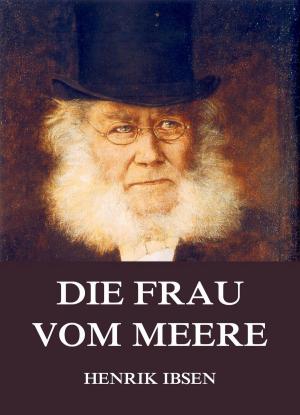 Cover of the book Die Frau vom Meere by Alexandre Dumas